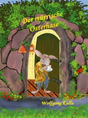 cover image of Der mürrische Osterhase--Eine Geschichte zum Osterfest